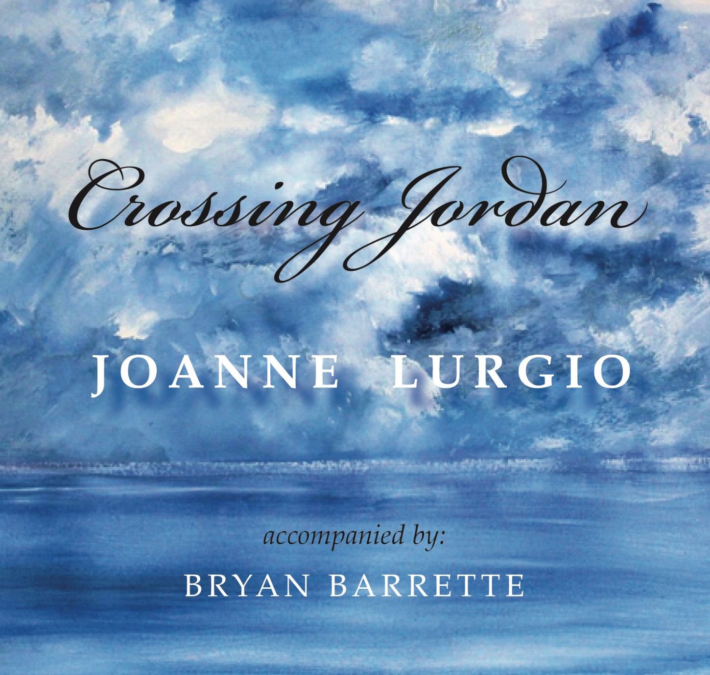 Joanne Lurgio’s official Crossing Jordan CD release celebration will take place on Sunday August 18, 1-3 p.m., at St Kevin Church, 333 Sandy Lane, Warwick and will include a free concert, refreshments and CDs available for purchase.